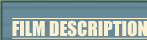 Film Description